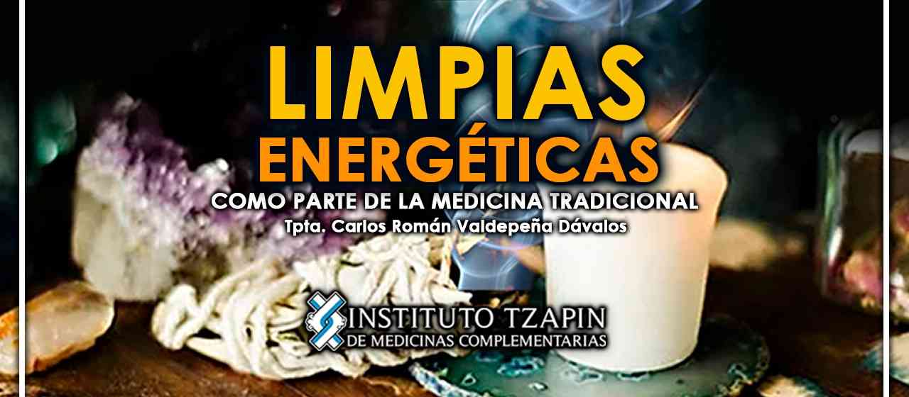 banner para LIMPIAS ENERGÉTICAS COMO PARTE DE LA MEDICINA TRADICIONAL