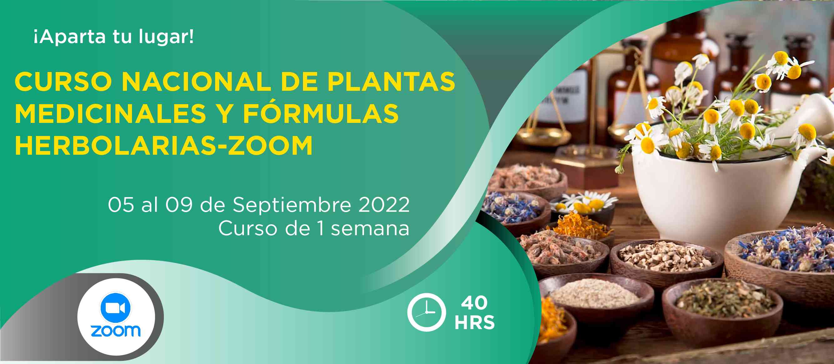 Banner para el curso de CURSO NACIONAL DE PLANTAS MEDICINALES Y FÓRMULAS HERBOLARIAS-ZOOM>