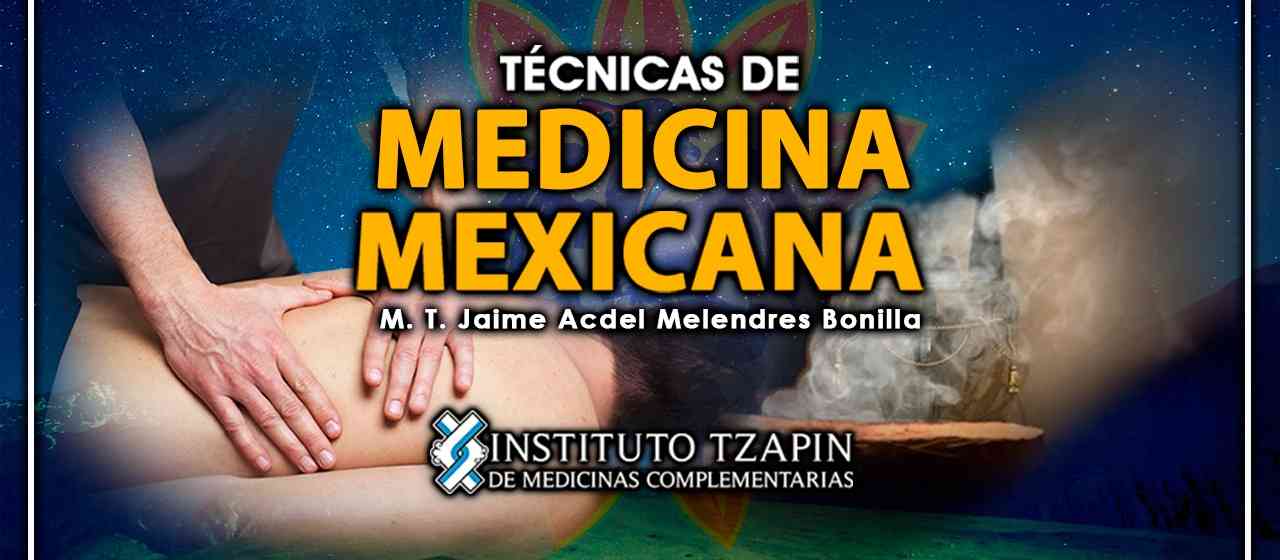 banner para TÉCNICAS DE MEDICINA MEXICANA