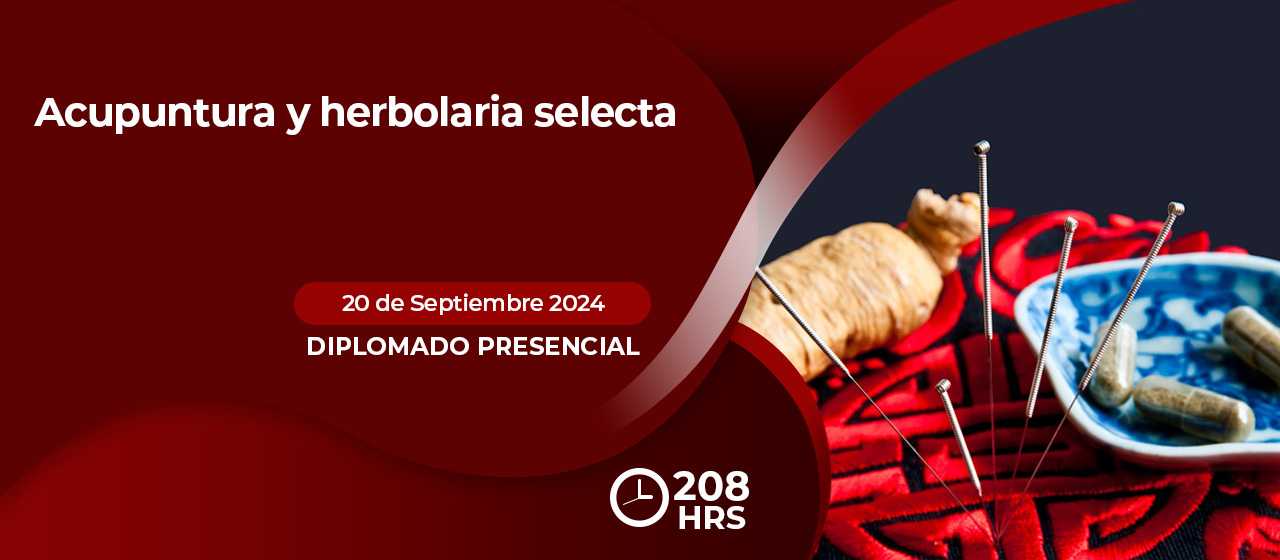 banner para DIPLOMADO: ACUPUNTURA Y HERBOLARIA SELECTA