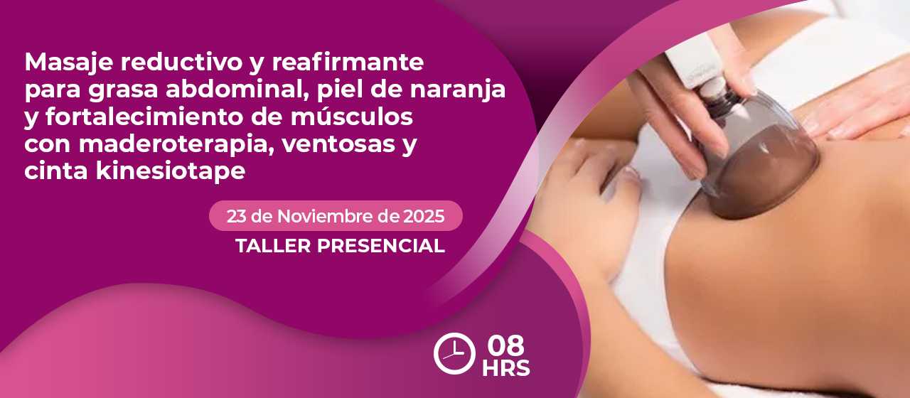banner para MASAJE REDUCTIVO Y REAFIRMANTE PARA GRASA ABDOMINAL, PIEL DE NARANJA Y FORTALECIMIENTO DE MÚSCULOS