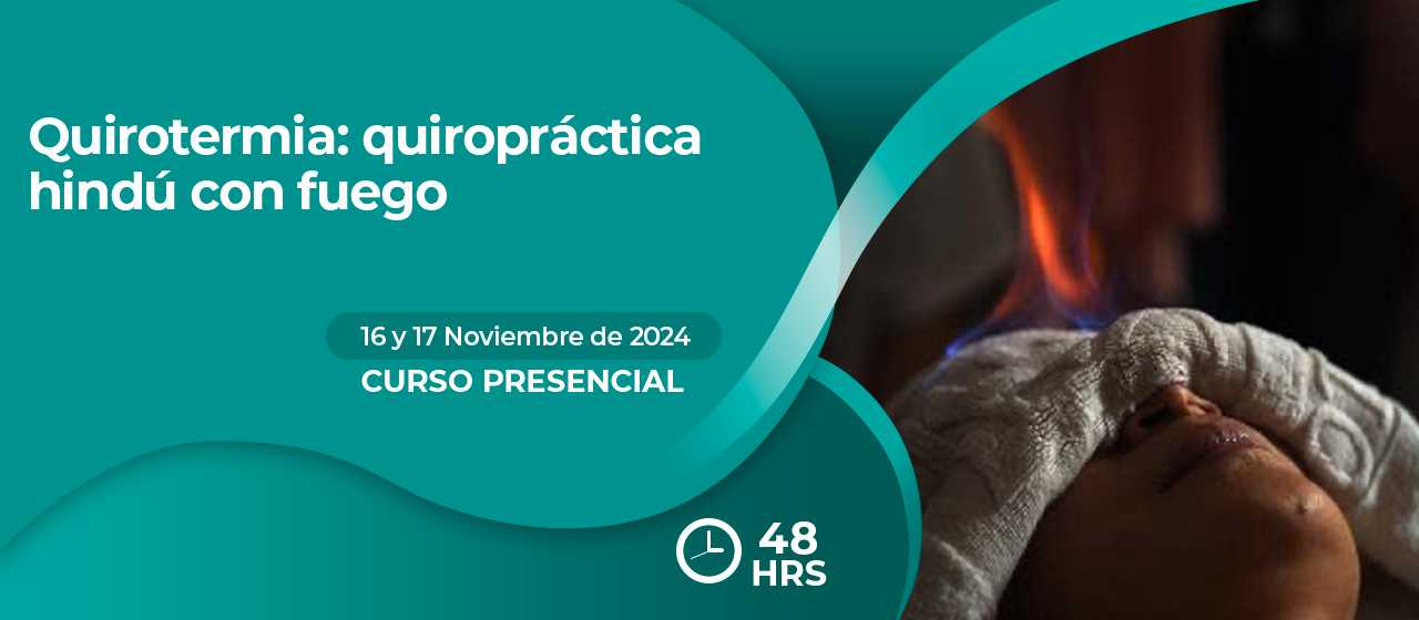 banner para QUIROTERMIA: QUIROPRACTICA HINDU CON FUEGO