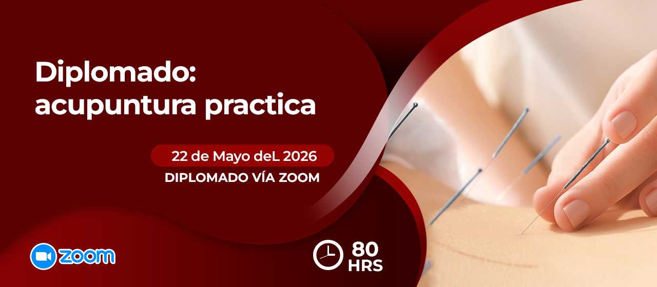 banner para DIPLOMADO: ACUPUNTURA PRÁCTICA-ZOOM