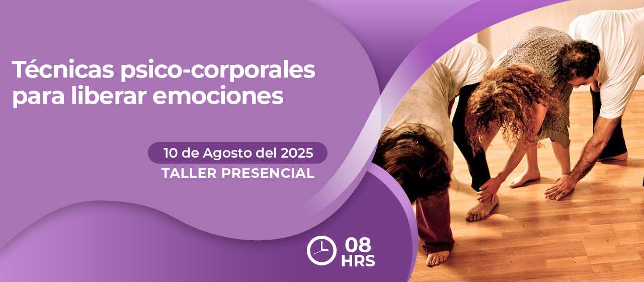banner para TÉCNICAS PSICO-CORPORALES PARA LIBERAR EMOCIONES 
