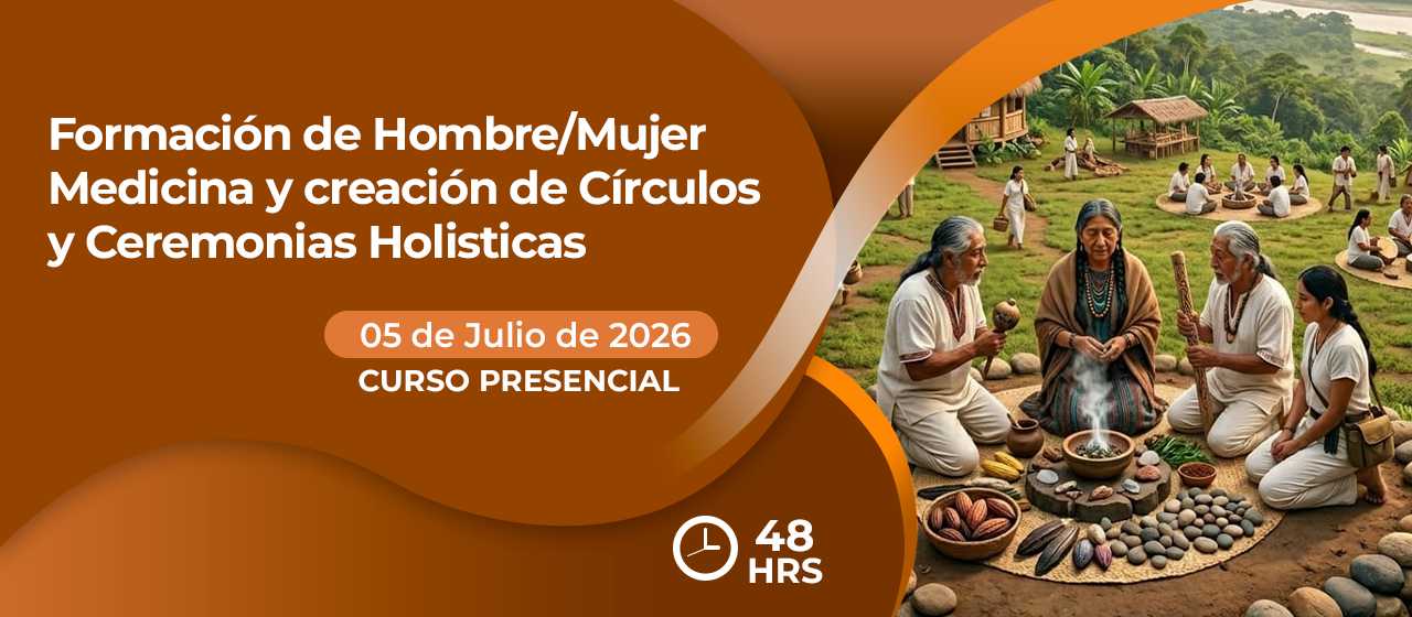 banner para FORMACION DE HOMBRE MUJER MEDICINA Y CREACION DE CIRCULOS Y CEREMONIAS HOLISTICAS