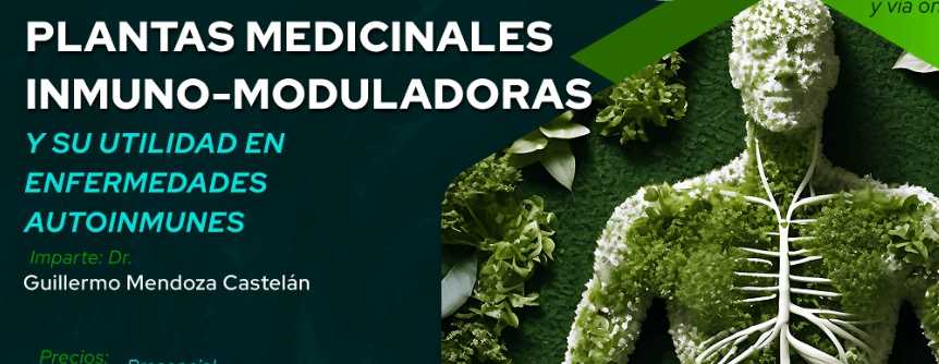 banner para  PLANTAS MEDICINALES, INMUNOMODULADORAS Y SU UTILIDAD EN ENFERMEDADES AUTO INMUNES