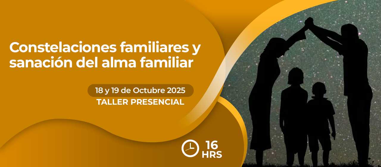 banner para CONSTELACIONES FAMILIARES Y SANACIÓN DEL ALMA FAMILIAR 