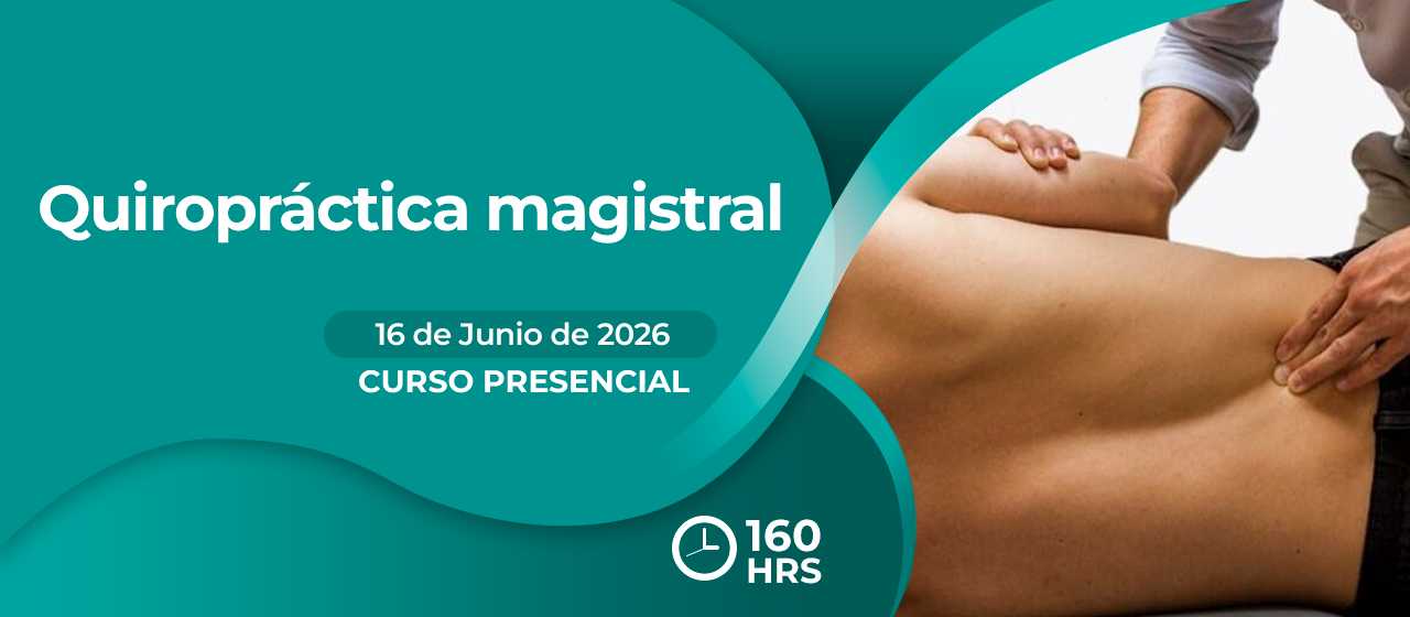 banner para CURSO: QUIROPRÁCTICA MAGISTRAL (martes)