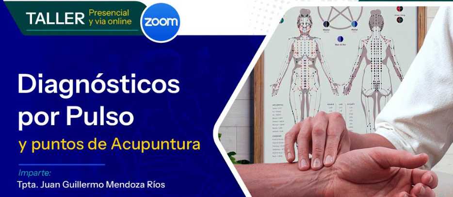 banner para DIAGNÓSTICOS POR PULSO Y PUNTOS SELECTOS DE ACUPUNTURA