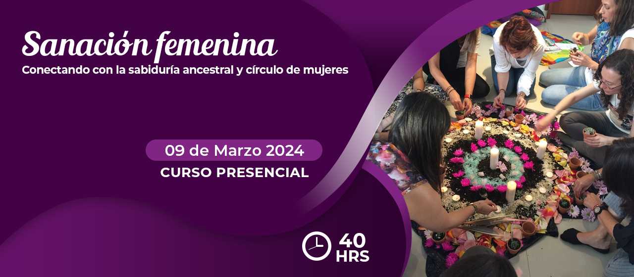 banner para SANACIÓN FEMENINA:CONECTANDO CON LA SABIDURIA ANCESTRAL Y CIRCULO DE MUJERES