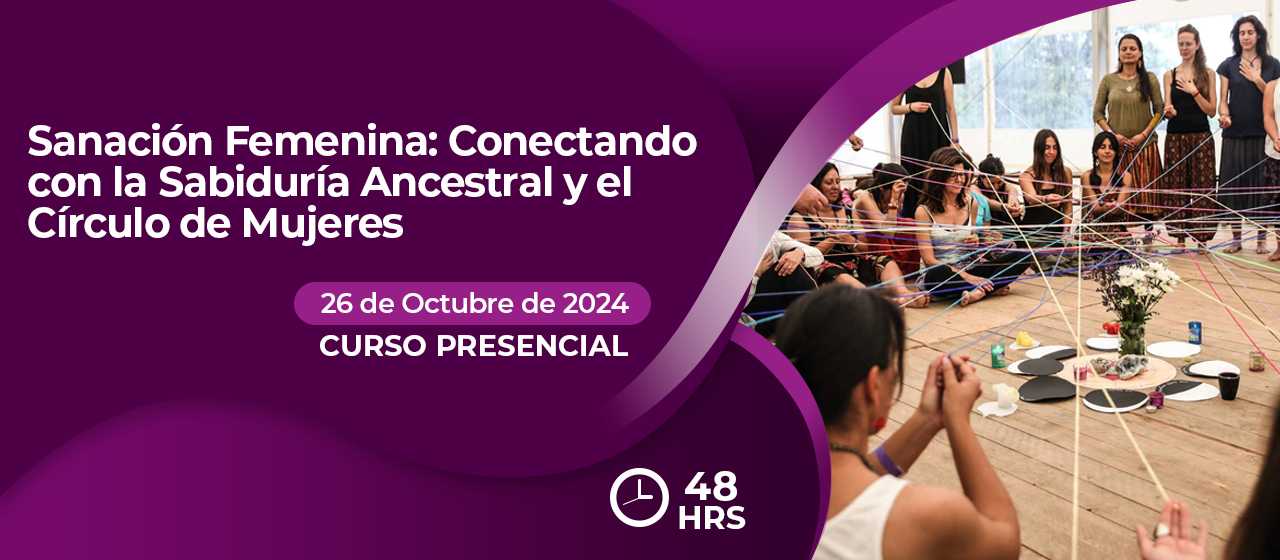 banner para SANACIÓN FEMENINA:CONECTANDO CON LA SABIDURIA ANCESTRAL Y CIRCULO DE MUJERES