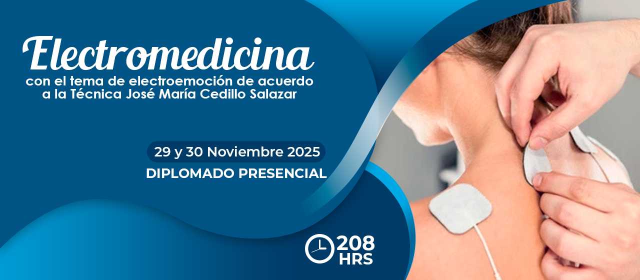 banner para ELECTROMEDICINA con el tema de Electroemoción de acuerdo a la Técnica José María Cedillo Salazar